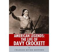 American Legends: The Life of Davy Crockett