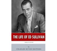 American Legends: The Life of Ed Sullivan