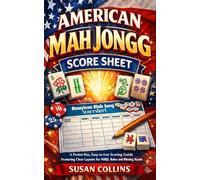 American Mah Jongg Score Sheet: A Pocket-Size, Easy-to-Use Scoring Guide Featuring Clear Layouts for NMJL Rules and Winning Hands