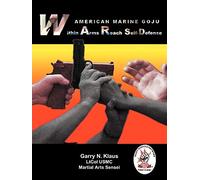 American Marine Goju within Arms Reach Self-Defense