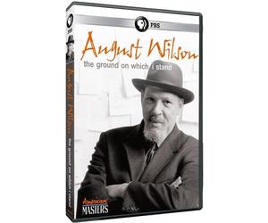 AMERICAN MASTERS: AUGUST WILSON / GROUND ON WHICH