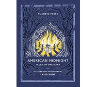 American Midnight: Weird Tales of the Dark (Pushkin Collection)