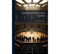 American Military Ethics