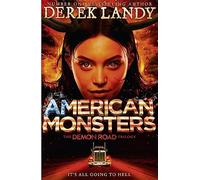American Monsters: Book 3 (The Demon Road Trilogy)