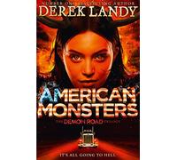 American Monsters: Book 3 (The Demon Road Trilogy)