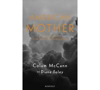 American Mother: Eine Geschichte von Hass und Vergebung
