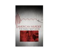 American Murder The Family Next Door Canvas Poster Wall Art Decor Print Picture Paintings for Living Room Bedroom Decoration 16x24inch(40x60cm)