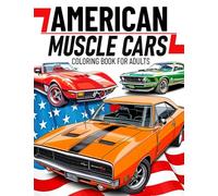 American Muscle Cars Coloring Book for Adults: Rev Up Your Creativity with Iconic Designs and Classic Details