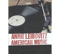 [(American Music : Photographs)] [By (author) Annie Leibovitz] published on (October, 2003)