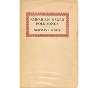 American Negro Folk-Songs