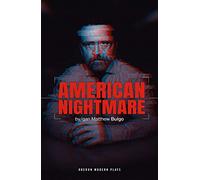 American Nightmare (Oberon Modern Plays)