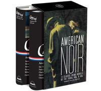 American Noir: 11 Classic Crime Novels of the 1930s, 40s, & 50s: A Library of America Boxed Set