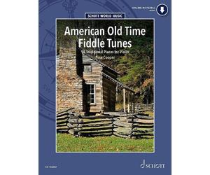 American Old Time Fiddle Tunes: 98 Traditional Pieces for Violin by Pete Cooper,