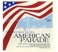 American Parade by The US Air Force Band and Singing Sergeants