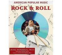 American Popular Music: Rock and Roll (American Popular Music)