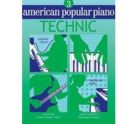 American Popular Piano: Level Three - Technic
