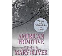 American Primitive, Mary Oliver, Paperback