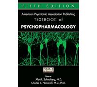 American Psychiatric Association Publishing Textbook of Psychopharmacology: Dsm-5 Edition