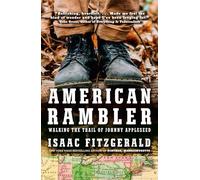 American Rambler: On the Trail with Johnny Appleseed