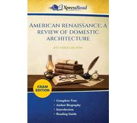 American Renaissance; a Review of Domestic Architecture (Cram Edition)