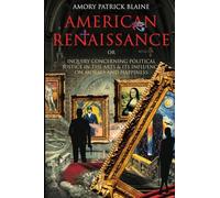 American Renaissance Book 1: Missions Dangerous
