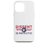 American Resist Dissent is Patriotic Protest US Patriotic Case for iPhone 13 Pro Max