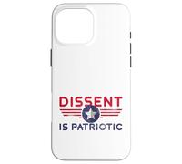 American Resist Dissent is Patriotic Protest US Patriotic Case for iPhone 16 Pro Max