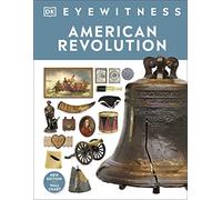 American Revolution – DK Eyewitness – Dorling Kindersley