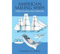 American Sailing Ships: Their Plans and History (Dover Maritime)