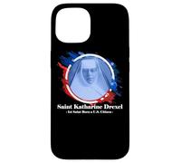 American Saint St Katharine Drexel Catholic Case for iPhone 15