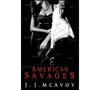 American Savages: Volume 3 (Ruthless People)