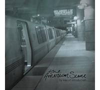 AMERICAN SCENE - By Way of Introduction