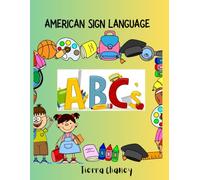 American Sign Language Alphabet (Learning American Sign Language)