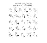 American Sign Language: Coloring Book for Learning