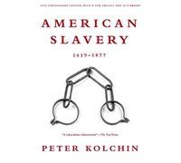 American Slavery, 1619-1877