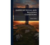 American Social and Religious Conditions