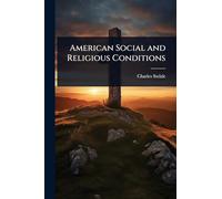 American Social and Religious Conditions