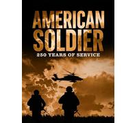American Soldier: 250 Years of Service