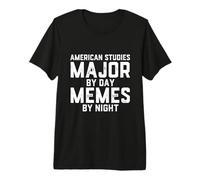 American Studies Major By Day Memes By Night America Student Premium T-Shirt