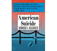American Suicide: A Psycocultural Exploration