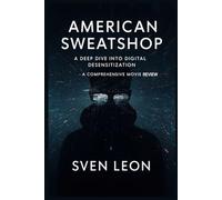 American Sweatshop: A Deep Dive into Digital Desensitization - A Comprehensive Movie Review: Exploring the Psychological Impact of Social Media Moderation in Uta Briesewitz's 2025 Thriller