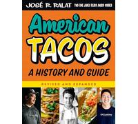American Tacos: A History and Guide
