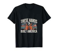 American Tradesman These Hands Built America T-Shirt
