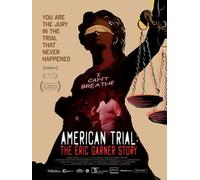 American Trial: The Eric Garner Story