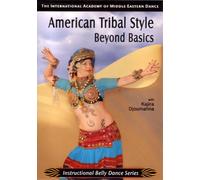 American Tribal Style Beyond Basics - Belly Dance Instruction [DVD]