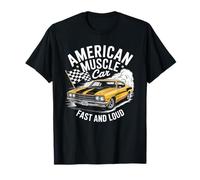 American USA Classic Muscle Car Fast And Loud T-Shirt