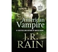 American Vampire (Vampire for Hire)