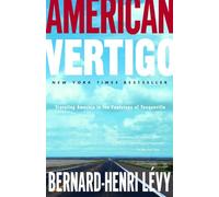 American Vertigo: Traveling America in the Footsteps of Tocqueville