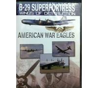 American War Eagles - American War Eagles: B-29 Superfortress [DVD] [Region 1] [US Import] [NTSC]