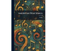 American War Songs